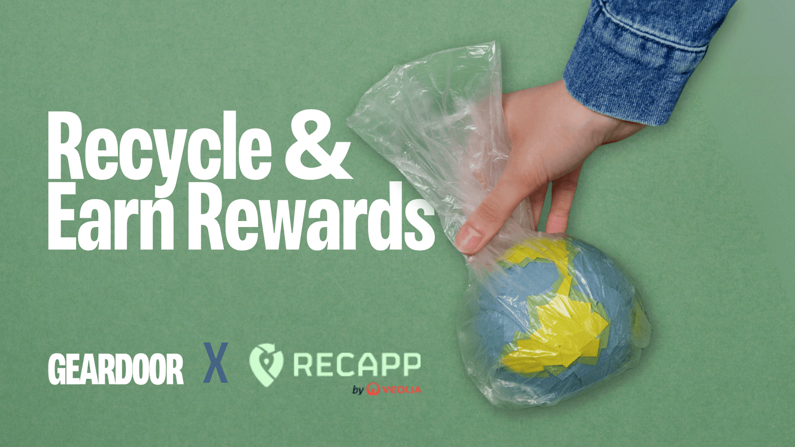 Gear Up & Give Back | Geardoor x RECAPP - Recycle & Earn Rewards