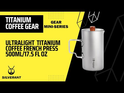 SilverAnt Ultralight Titanium Coffee French Press - Geardoor